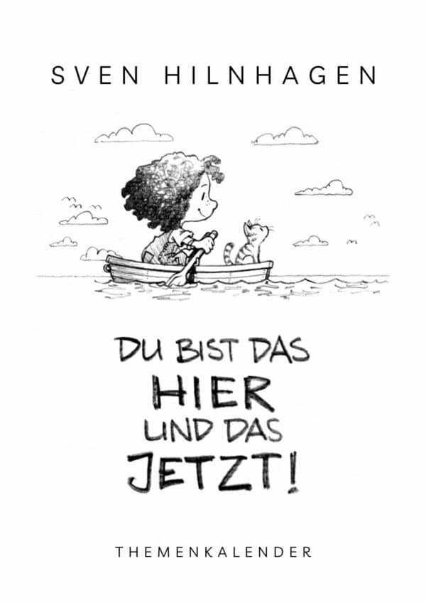 Themenkalender "Hier und Jetzt"